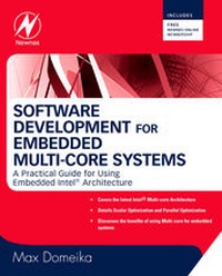 Abbildung von: Software Development for Embedded Multi-core Systems - Newnes