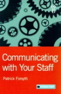 Cover: Communicating with Your Staff - Orion Business (an Imprint of The Orion Publishing Group Ltd )