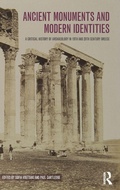 Cover: Ancient Monuments and Modern Identities - Routledge