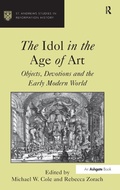 Cover: The Idol in the Age of Art - Routledge