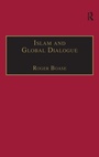 Cover: Islam and Global Dialogue - Routledge