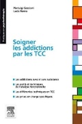 Cover: Soigner Les Addictions Par Les Tcc - Elsevier
