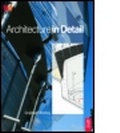 Cover: Architecture In Detail - Architectural Press
