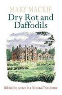 Abbildung von: Dry Rot and Daffodils - Orion (an Imprint of The Orion Publishing Group Ltd )