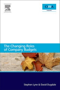 Enlarge image Cover: The Changing Roles of Company Budgets - CIMA Publishing