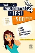 Cover: Validez vos semestres 3 et 4 en IFSI en 500 questions corrigees - Masson