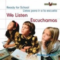Cover: Escuchamos / We Listen - Cavendish Square Publishing