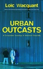 Cover: Urban Outcasts - Polity Press