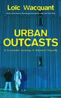 Cover: Urban Outcasts - Polity Press