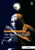 Cover: Harrison Birtwistle: The Mask of Orpheus - Routledge