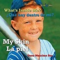 Cover: La Piel / My Skin - Cavendish Square Publishing