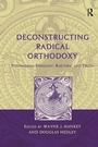 Cover: Deconstructing Radical Orthodoxy - Routledge