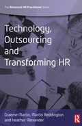Cover: Technology, Outsourcing & Transforming HR - Butterworth-Heinemann
