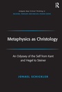 Cover: Metaphysics as Christology - Routledge