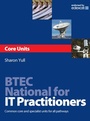 Cover: BTEC National for IT Practitioners: Core units - Newnes