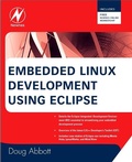 Cover: Embedded Linux Development Using Eclipse - Newnes