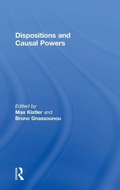 Cover: Dispositions and Causal Powers - Routledge