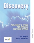 Cover: Discovery: Philosophy & Ethics for OCR GCSE Religious Studies- Core Edition - Nelson Thornes Ltd