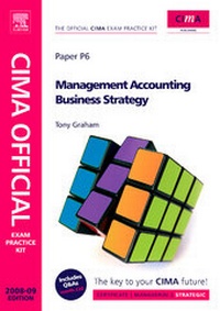 Enlarge image Cover: Management Accounting Business Strategy: Paper P6 - CIMA Publishing