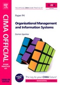 Cover: Organisational Management and Information Systems: Paper P4 - CIMA Publishing