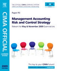 Enlarge image Cover: Management Accounting Risk and Control Strategy: paper P3 - CIMA Publishing