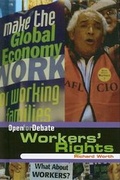 Cover: Workers' Rights - Cavendish Square Publishing