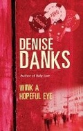 Cover: Wink a Hopeful Eye - Orion mass market paperback