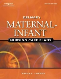 Abbildung von: Delmar's Maternal-Infant Nursing Care Plans - Delmar Cengage Learning
