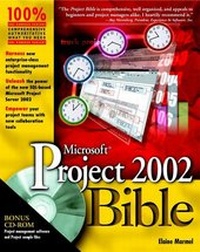 Abbildung von: Microsoft Project 2002 Bible - Hungry Minds Inc,U.S.