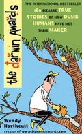 Cover: The Darwin Awards: The Official Darwin Awards - Orion (an Imprint of The Orion Publishing Group Ltd )
