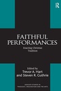 Cover: Faithful Performances - Routledge
