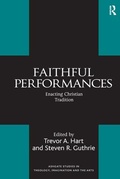 Cover: Faithful Performances - Routledge