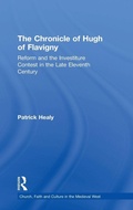 Cover: The Chronicle of Hugh of Flavigny - Routledge