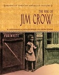 Cover: The Rise of Jim Crow - Cavendish Square Publishing