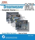 Cover: Dreamweaver MX Complete Course - Hungry Minds Inc,U.S.