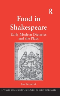 Enlarge image Cover: Food in Shakespeare - Routledge