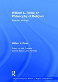 Cover: William L. Rowe on Philosophy of Religion - Routledge