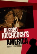 Cover: Alfred Hitchcock's America - Polity Press