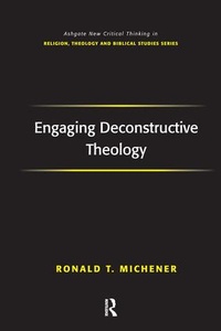 Enlarge image Cover: Engaging Deconstructive Theology - Routledge