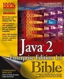 Cover: Java 2 Enterprise Edition 1.4 (J2EE 1.4) Bible - Hungry Minds Inc,U.S.