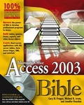 Cover: Access 2003 Bible - Hungry Minds Inc,U.S.