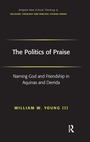 Cover: The Politics of Praise - Routledge