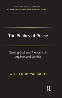 Enlarge image Cover: The Politics of Praise - Routledge