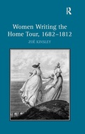 Cover: Women Writing the Home Tour, 1682-1812 - Routledge