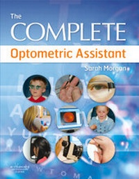 Abbildung von: The Complete Optometric Assistant - Butterworth-Heinemann