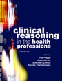 Cover: Clinical Reasoning in the Health Professions - Butterworth-Heinemann