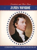 Cover: James Monroe - Cavendish Square Publishing