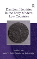 Cover: Dissident Identities in the Early Modern Low Countries - Routledge