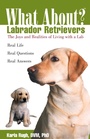 Cover: What about Labrador Retrievers? - Hungry Minds Inc,U.S.