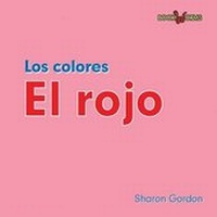 Enlarge image Cover: El Rojo (Red) - Cavendish Square Publishing